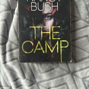 The Camp by Nancy Bush Book